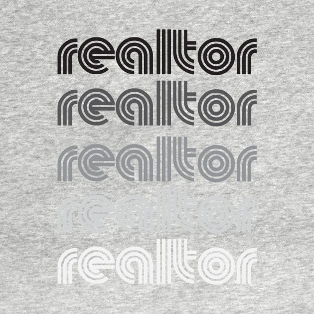 Realtor Grayscale Vintage T-Shirt by RealTees